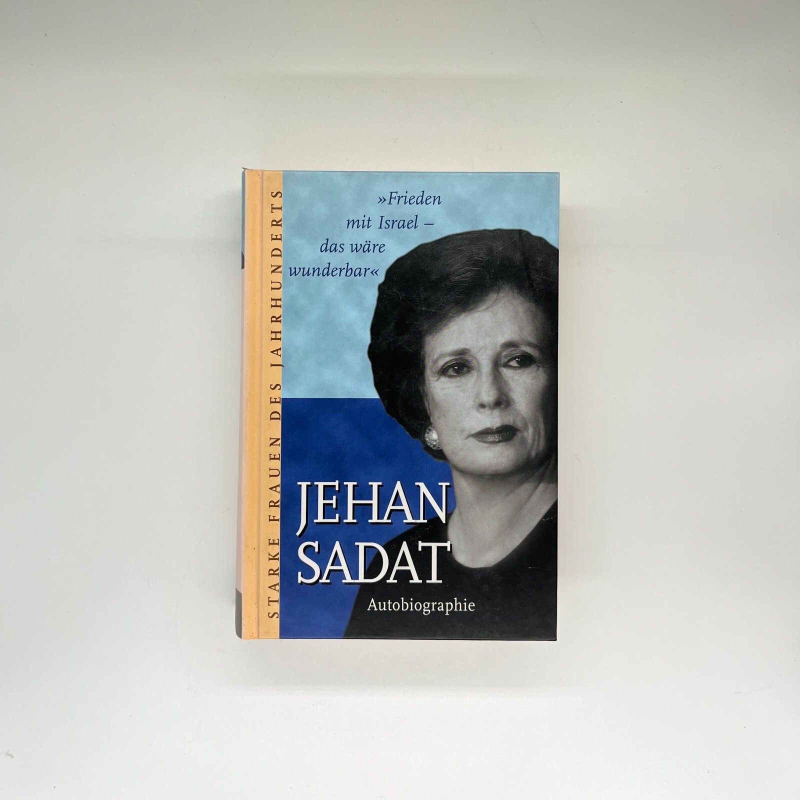 Jehan Sadat / Strong Women of the Century / Autobiography