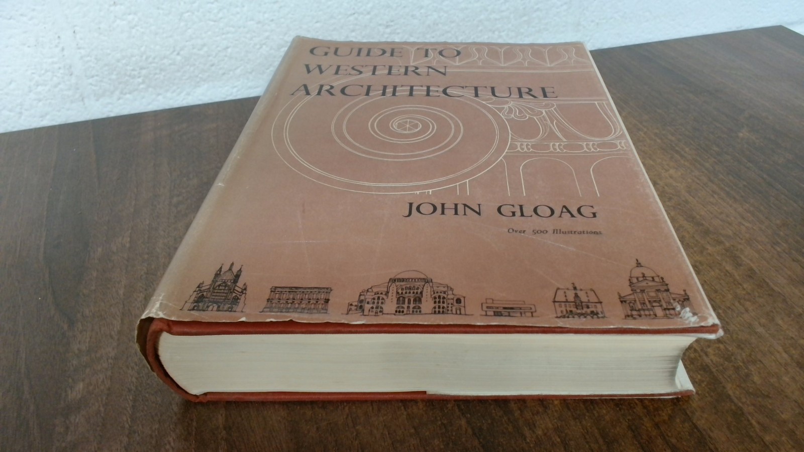 Guide To Western Architecture, John Gloag, George Allen And Unwin