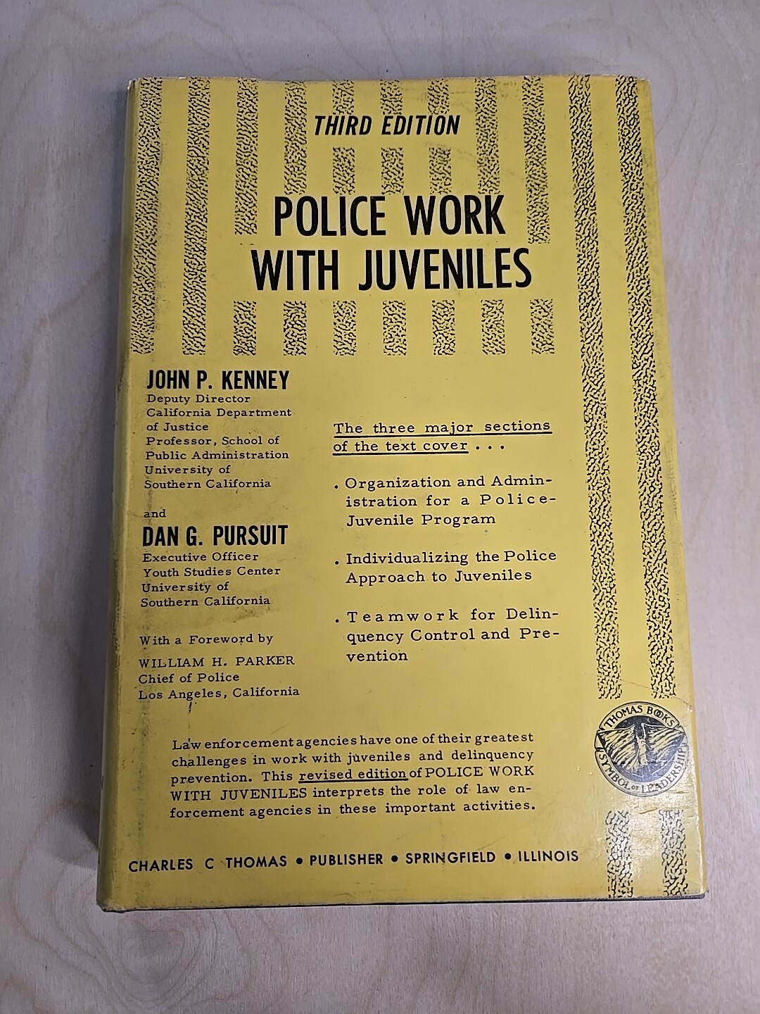 POLICE WORK WITH JUVENILES by John P. Kenney 1967 3RD Edition 2nd Printing HCWDJ