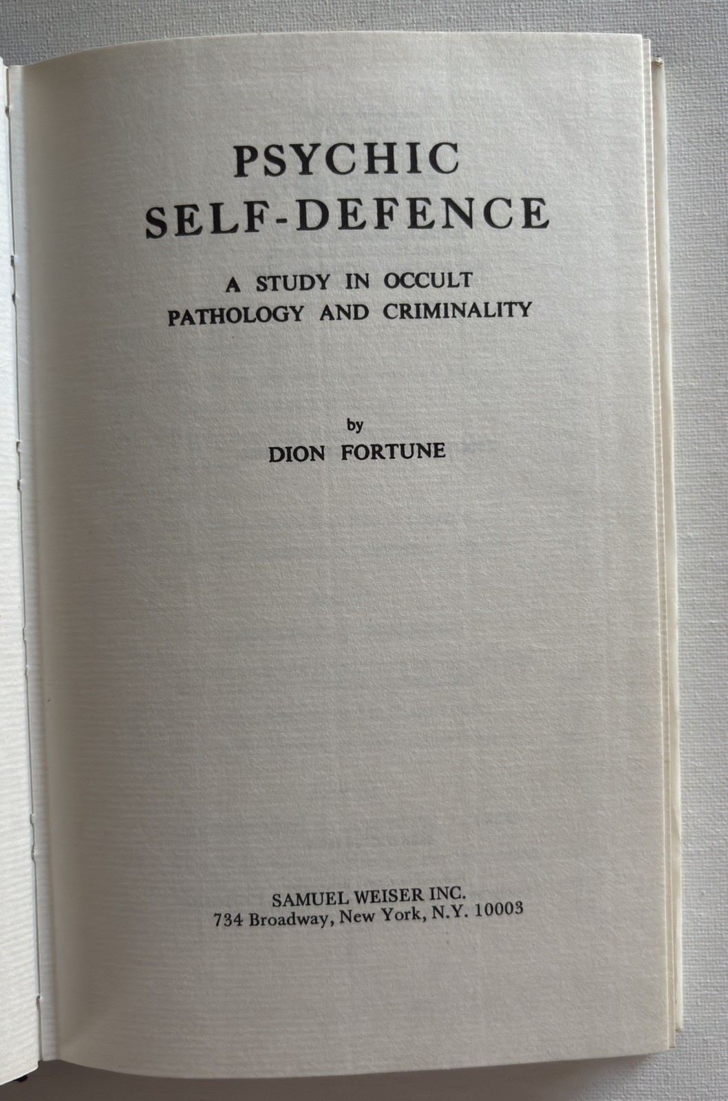 Psychic Self Defense By Dion Fortune Hardcover 1971