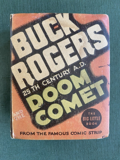 Buck Rogers and the Doom Comet #1178 (1935) Big Little Book