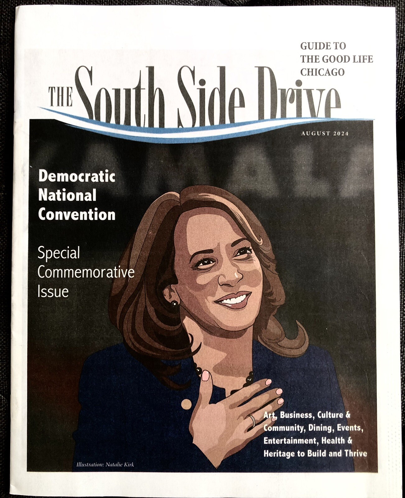 THE SOUTH SIDE DRIVE AUGUST 2024 DNC ISSUE KAMALA HARRIS OBAMA HTF PRINT COPY NF