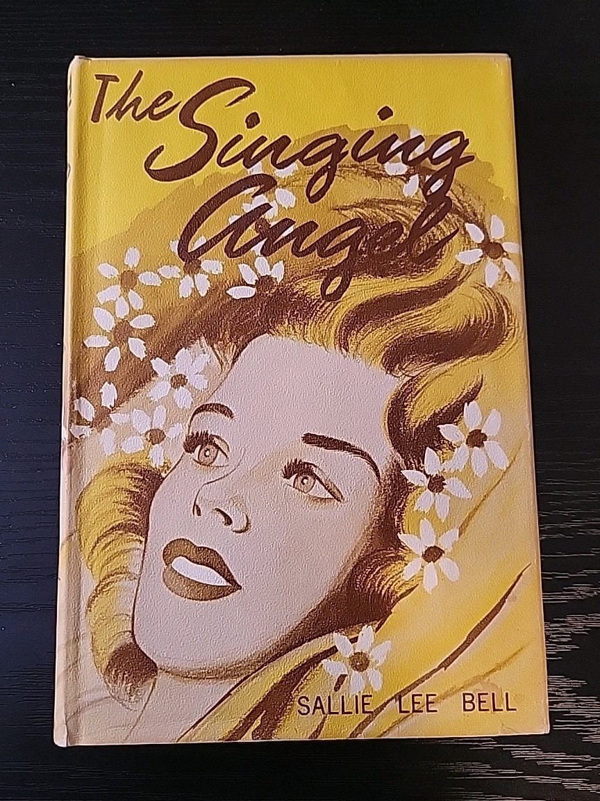 The Singing Angel By Sallie Lee Bell 1961
