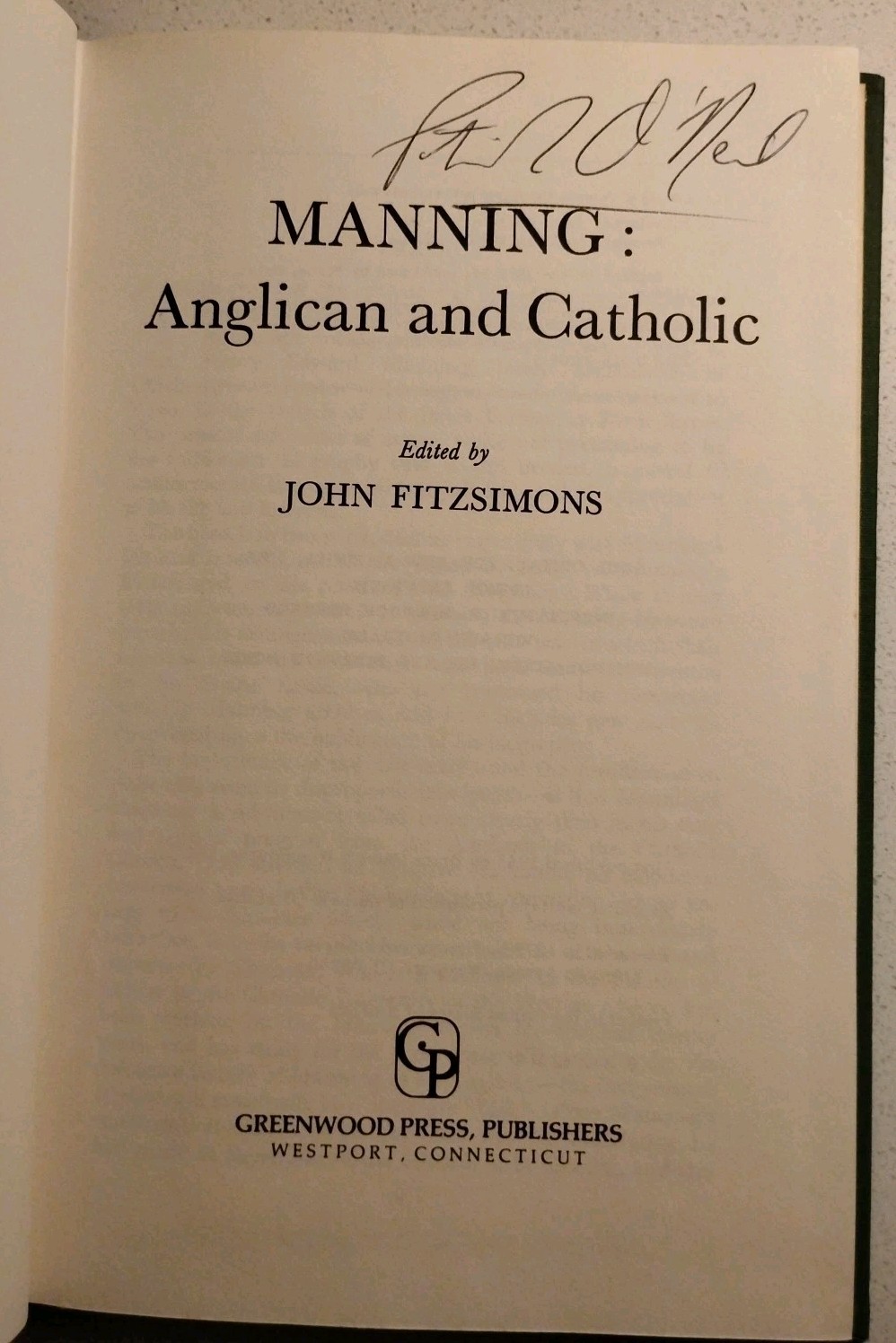 MANNING: Anglican and Catholic – Ed. John Fitzsimons (1979) Greenwood Press HC