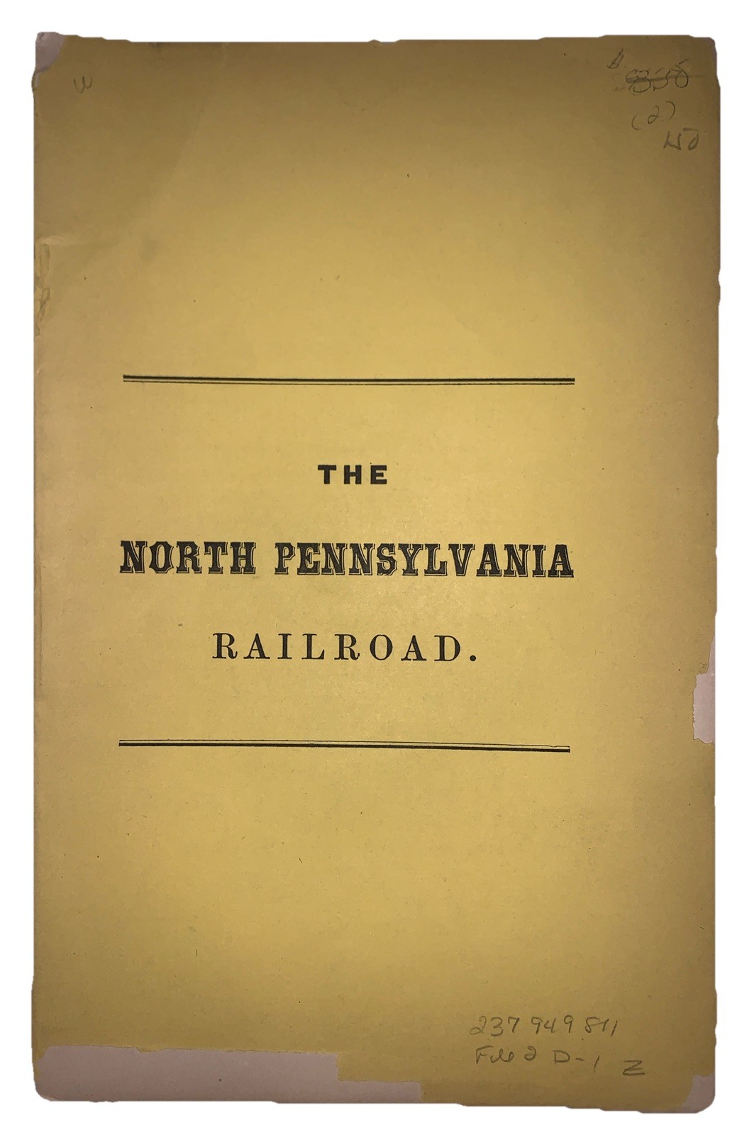 1863, 1st Ed, THE NORTH PENNSYLVANIA RAILROAD, PA, PHILADELPHIA