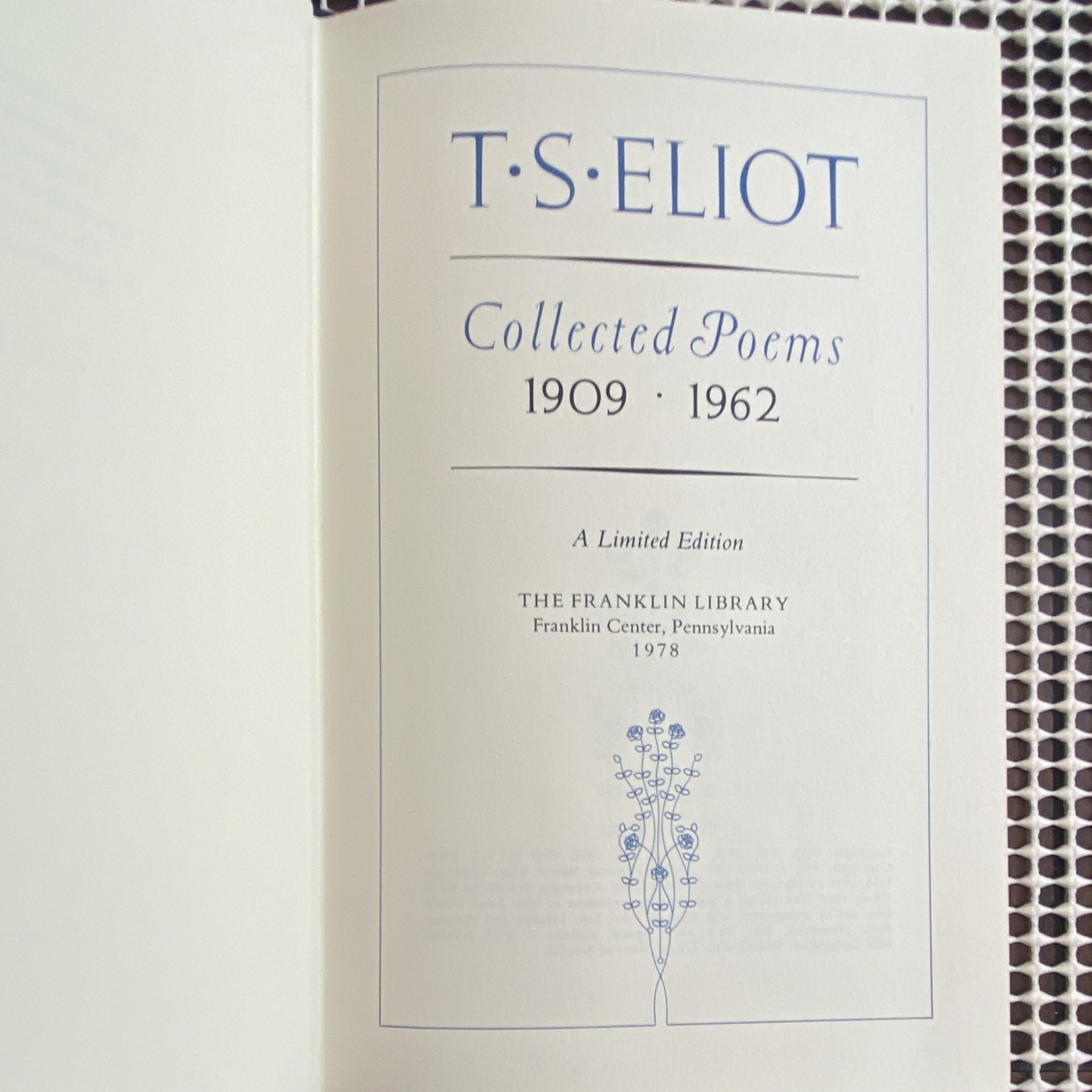 Franklin Library T.S. Eliot Collected Poems 1909-1962 Leather Limited 1978