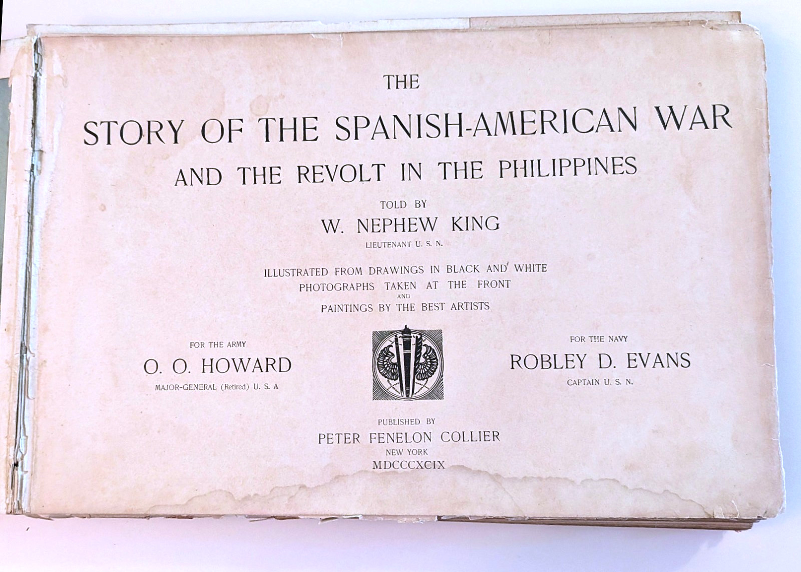 The Story of the War of 1898 Spanish American War King Ist Ed 1899 248 pg Illust