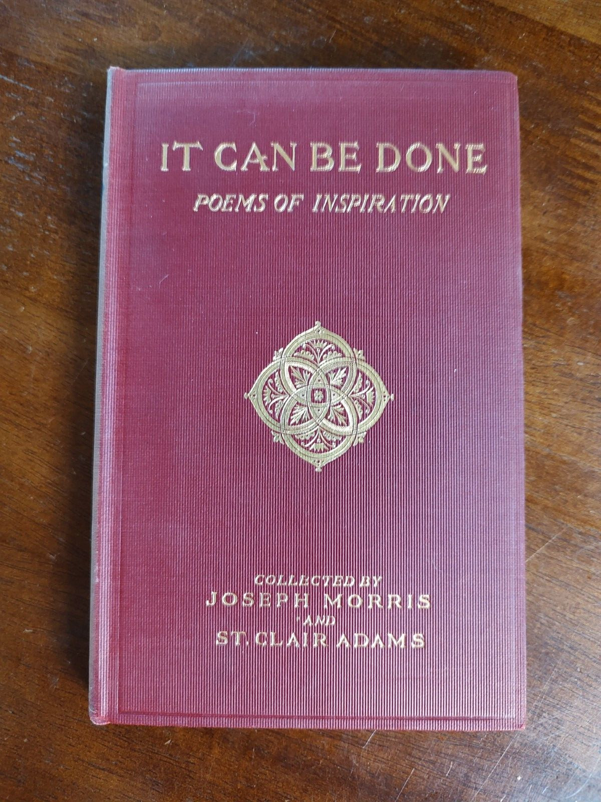 It Can Be Done Poems of Inspiration, 1930, Good Cover, Nice Pages, Compact Book!