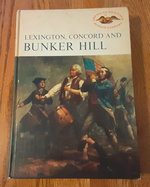 American Heritage Junior Lexington, Concord and Bunker Hill By Francis Russell
