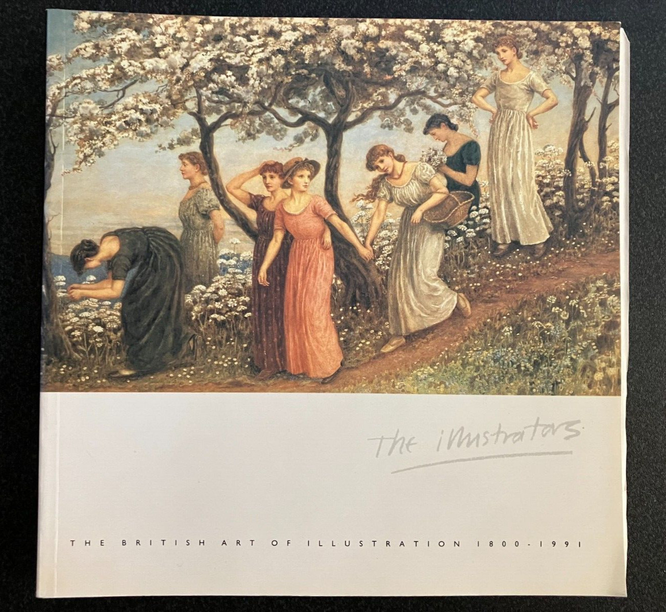 The Illustrators: British Art of Illustration 1800-1991, fairy tales, fantasy