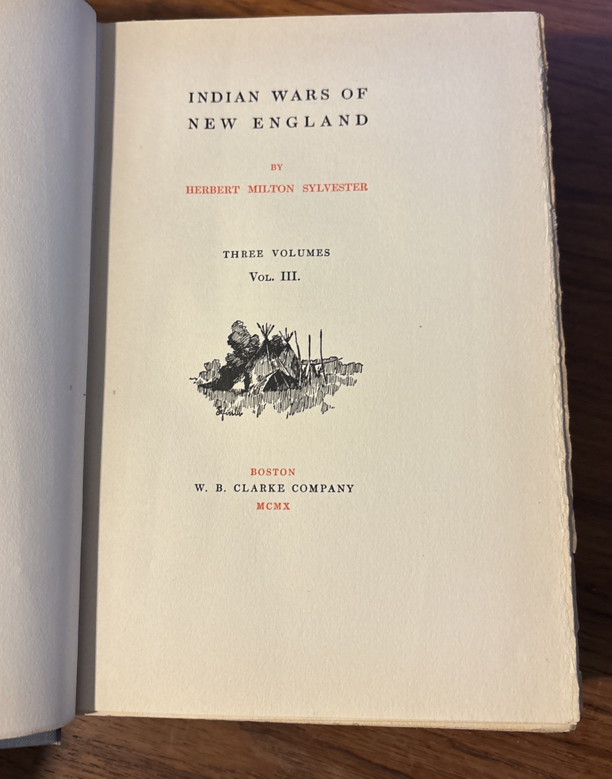INDIAN WARS OF NEW ENGLAND by H.M. Sylvester (1910 First, HC) 3 Volume Set