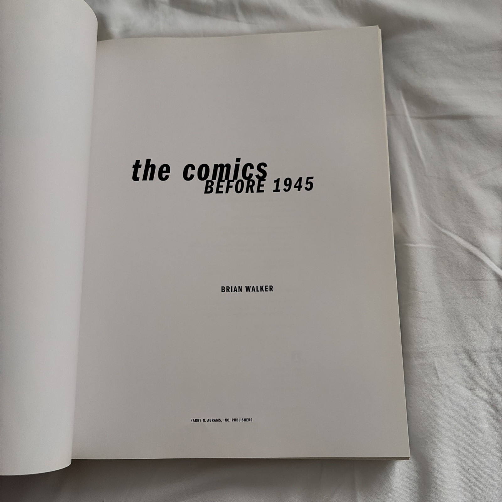 The Comics : Before 1945 Hardcover Brian Walker