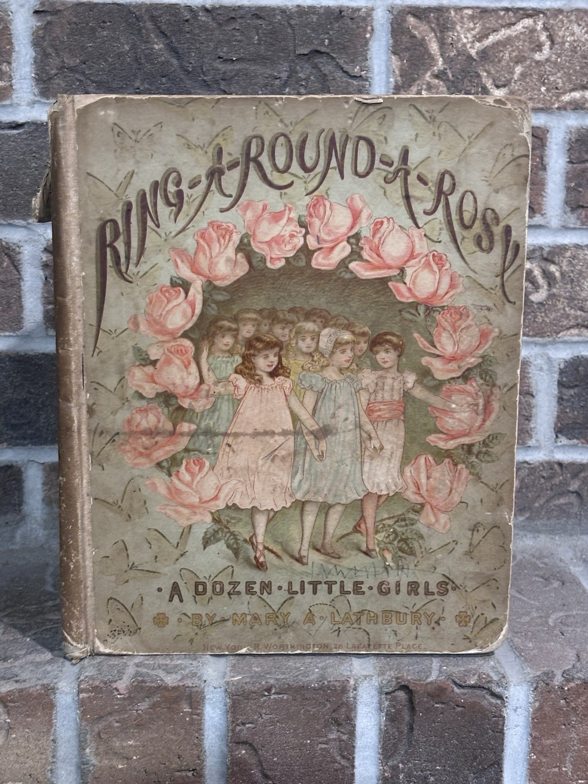 RARE ANTIQUE 1885 1ST EDITION CHILDREN’S BOOK RING-AROUND-A-ROSY ***READ