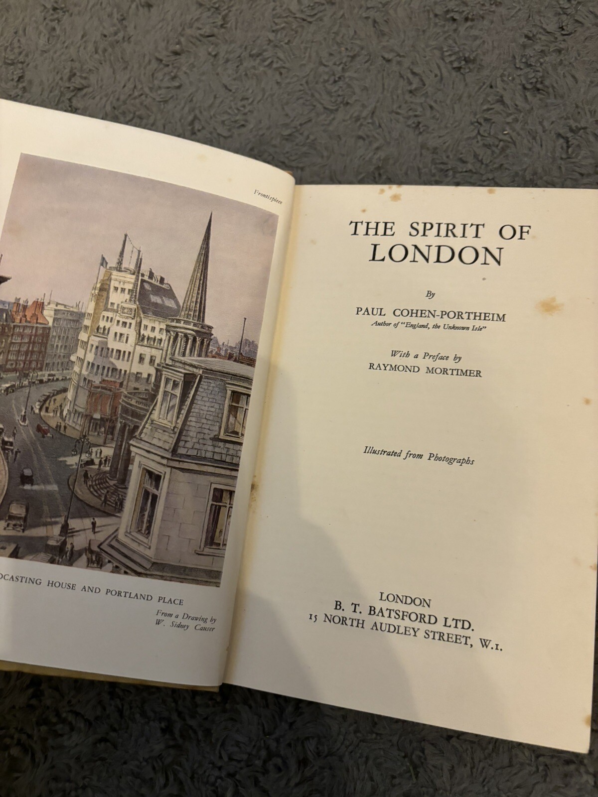 The Spirit Of London Paul Cohen-Portheim Hardback 1937 B T Batsford