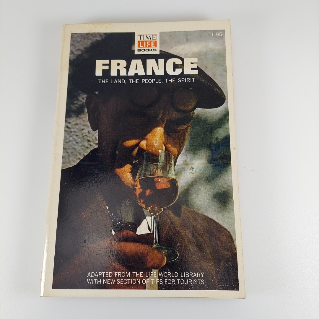 France The Land, The People, The Spirit D.W. Brogan 1967 Time Life Illustr PB