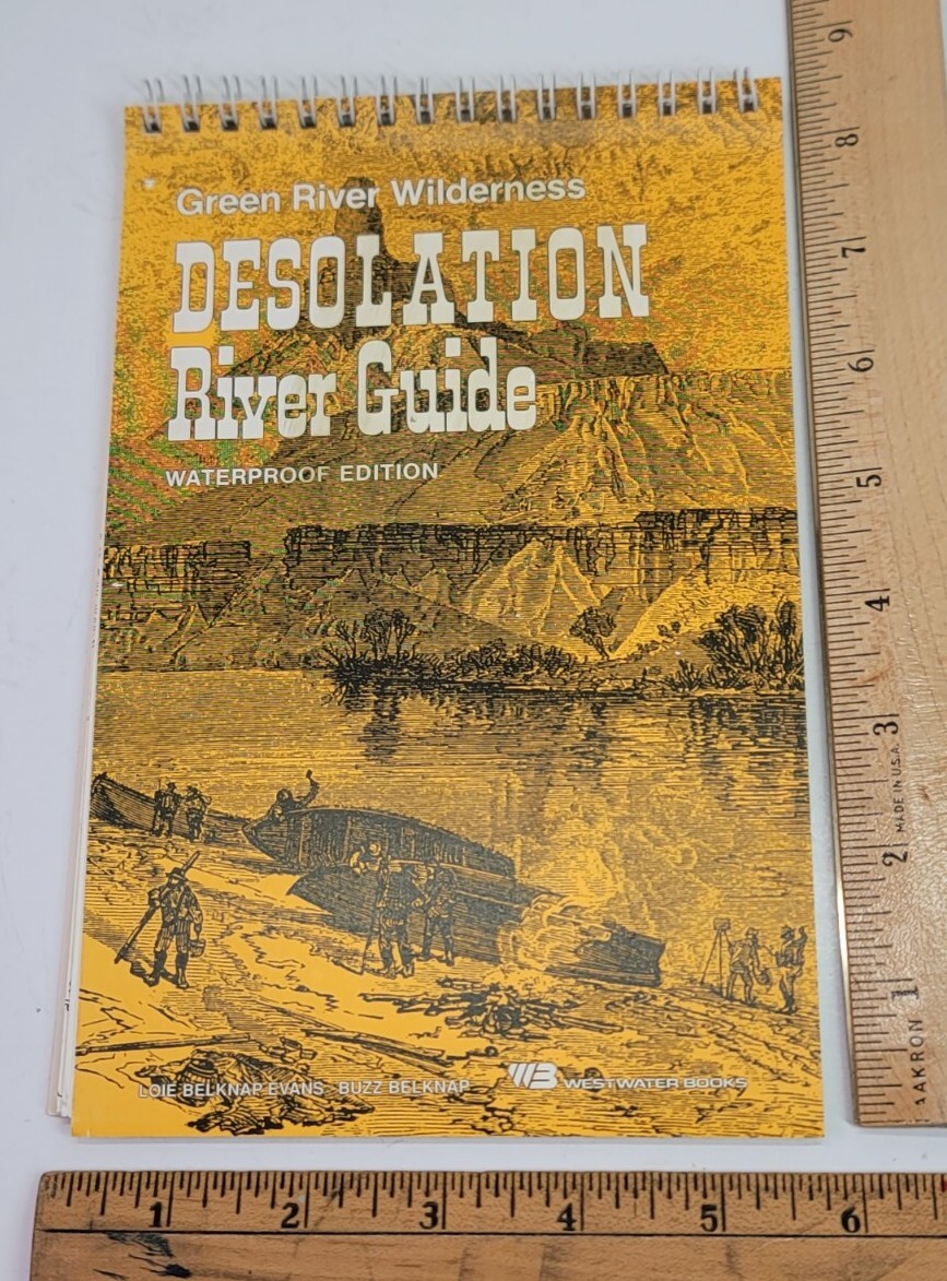 Green River Wilderness Desolation River Guide Belknap Wire Comb Book 1990 Rare
