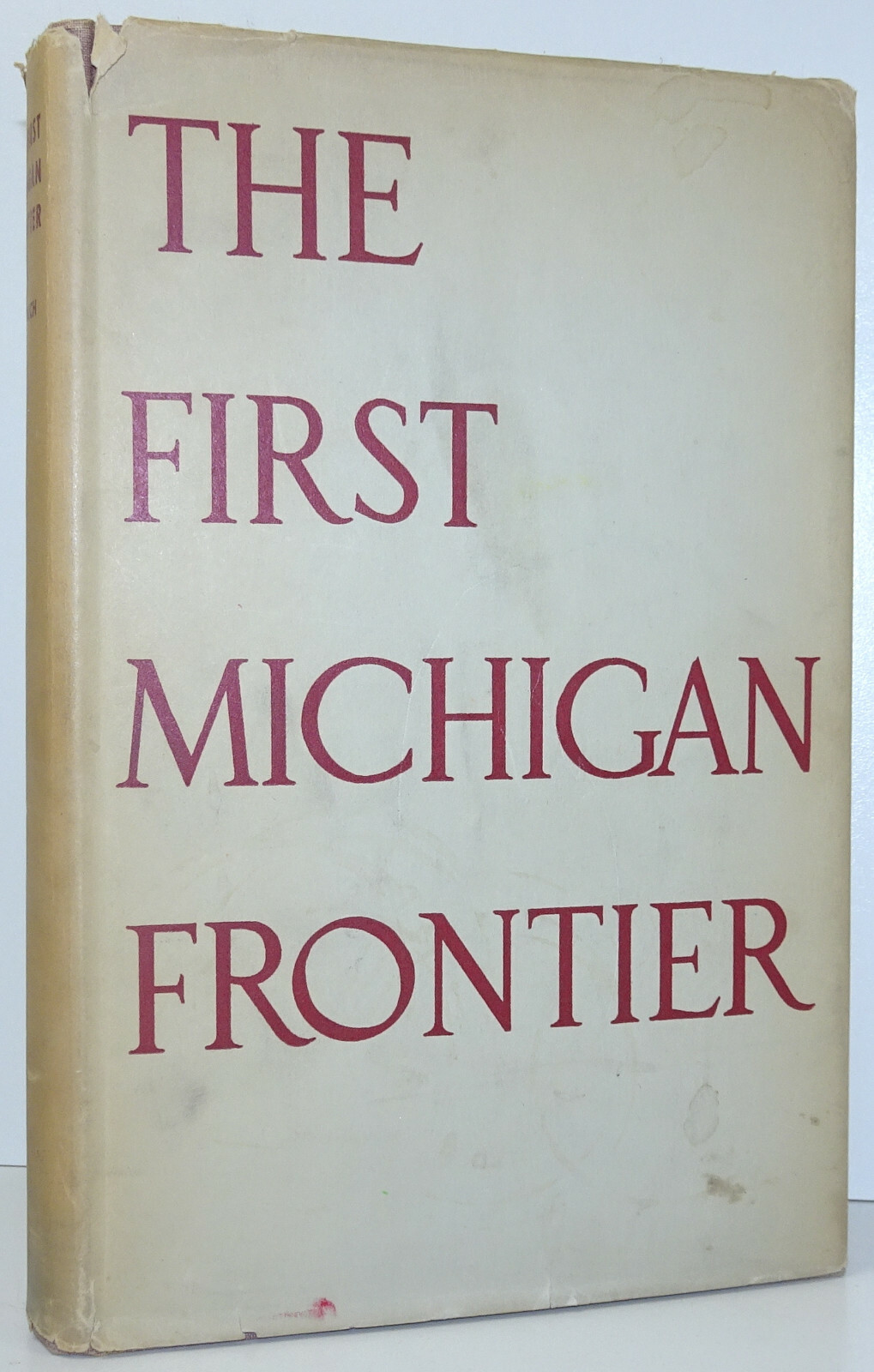 CALVIN GOODRICH The First Michigan Frontier 1940
