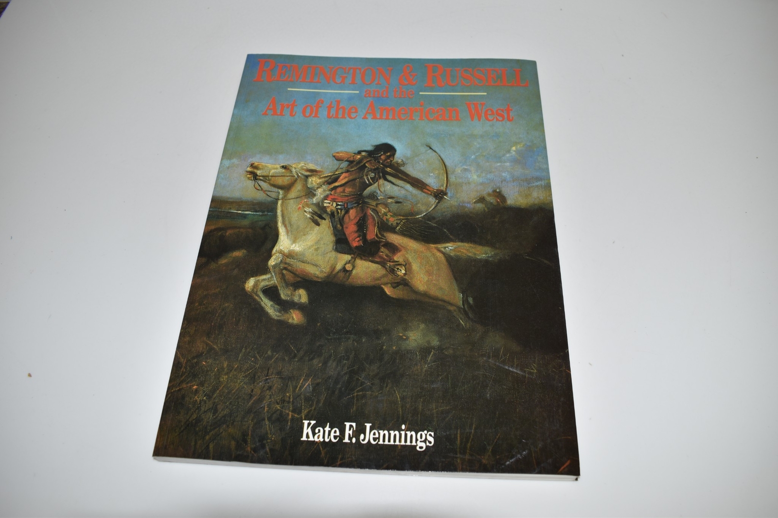 *TC* Remington & Russel and the Art of the American West – Jennings (BOOK1254)