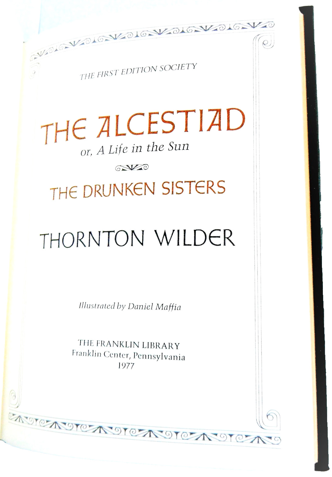 *Mint, First Edition!* THE ALCESTIAD Thornton Wilder FRANKLIN LIBRARY