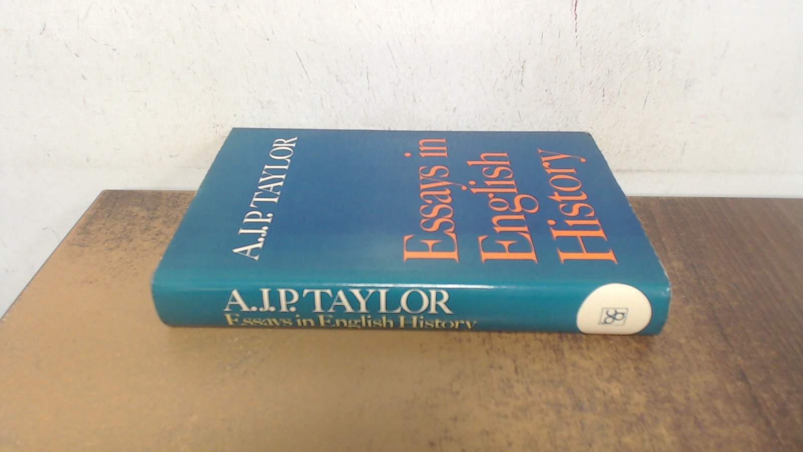Essays in English History, A.J.P. Taylor, BCA, 1977, Hardcover