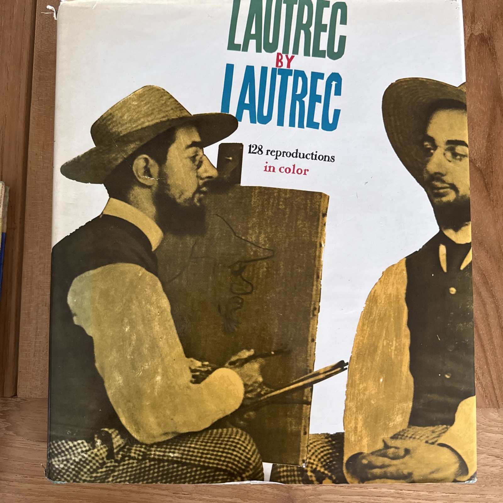 Lautrec by Lautrec~Large HBDJ w/128 Reproductions in Color~Huisman & Dortu,1964
