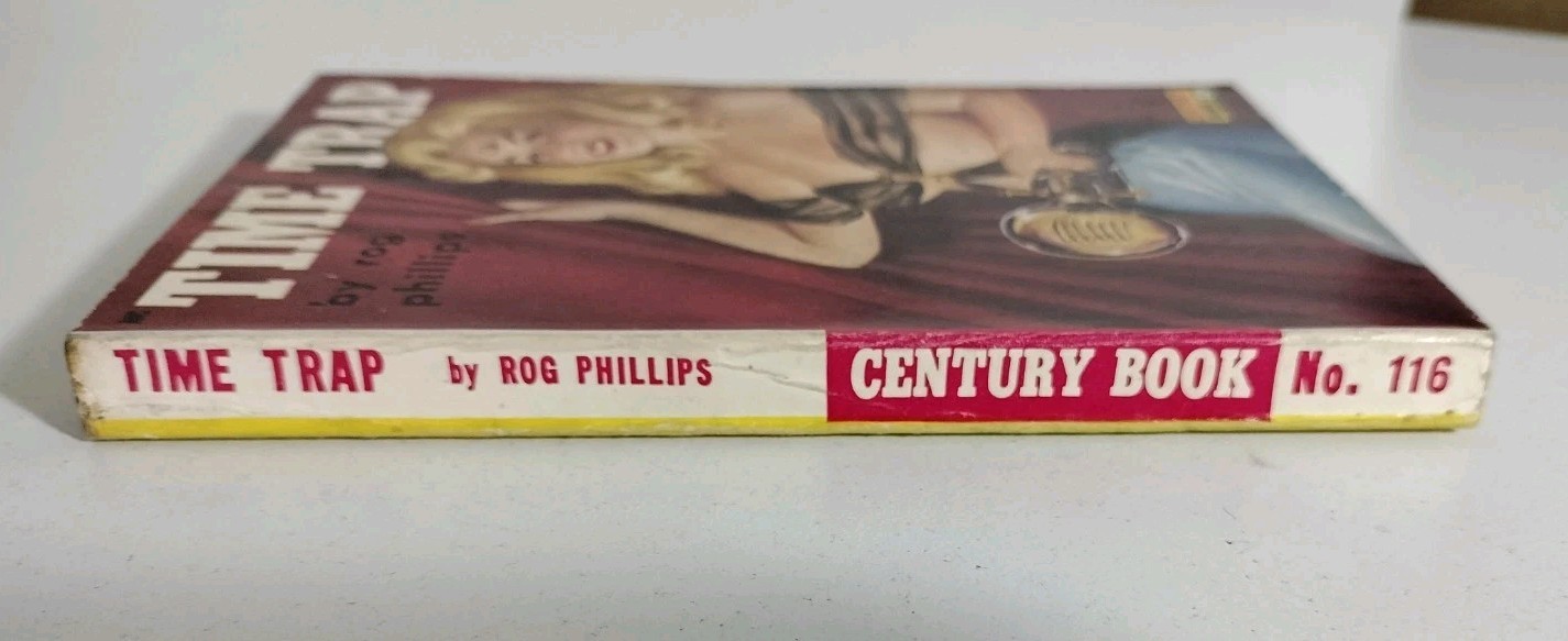 ?Time Trap by Rog Phillips 1949 Vintage Sci-Fi Century Book No. 116 Paperback