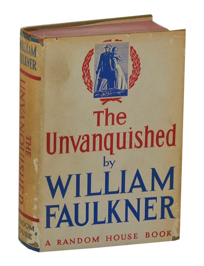 William FAULKNER, Edward Shenton / UNVANQUISHED 1st Edition 1938 #198999