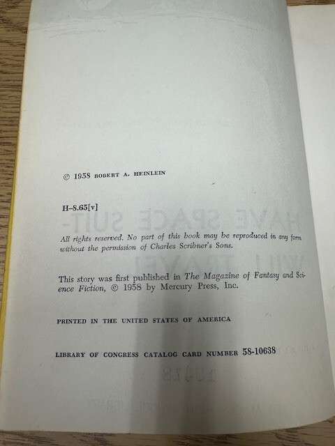 Robert A Heinlein HAVE SPACE SUIT—WILL TRAVEL 1st Ed 1958 Library Copy