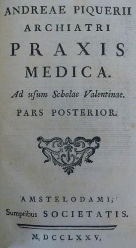 PRAXIS MEDICA VALENTINA by Andrés Piquer 1775 Amsterdam MEDICAL PRACTICE