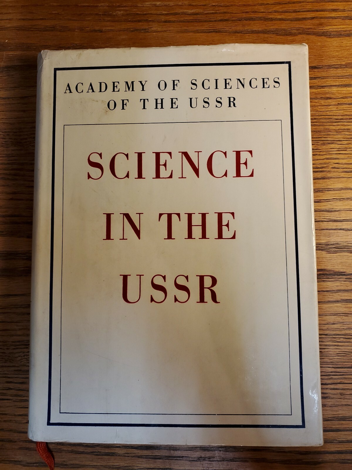 SCIENCE IN THE USSR – Academy of Sciences of the USSR – 1922-1972 HCDJ