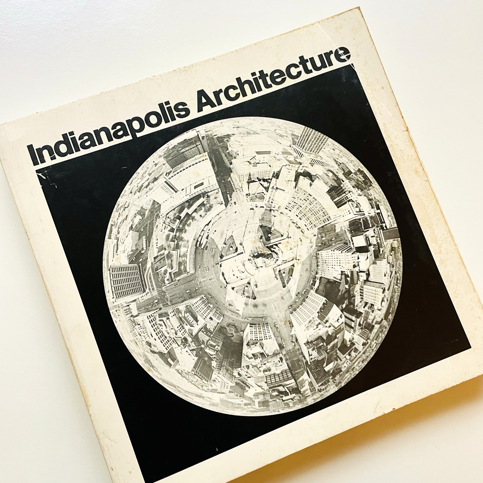 Indianapolis Architecture Book thru 1975- Indiana Local City History – Genealogy