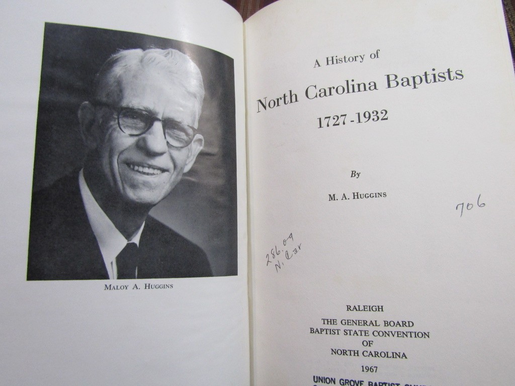 1967 Huggins A HISTORY OF NORTH CAROLINA BAPTISTS 1727-1932 1st Edition HC