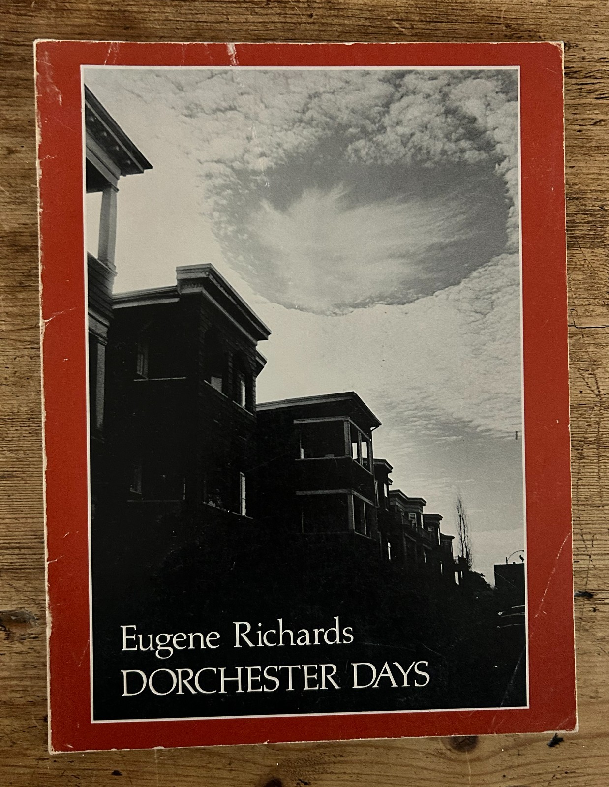 Eugene Richards-Dorchester Days 1st Edition, Many Voices Press 1978 Boston READ