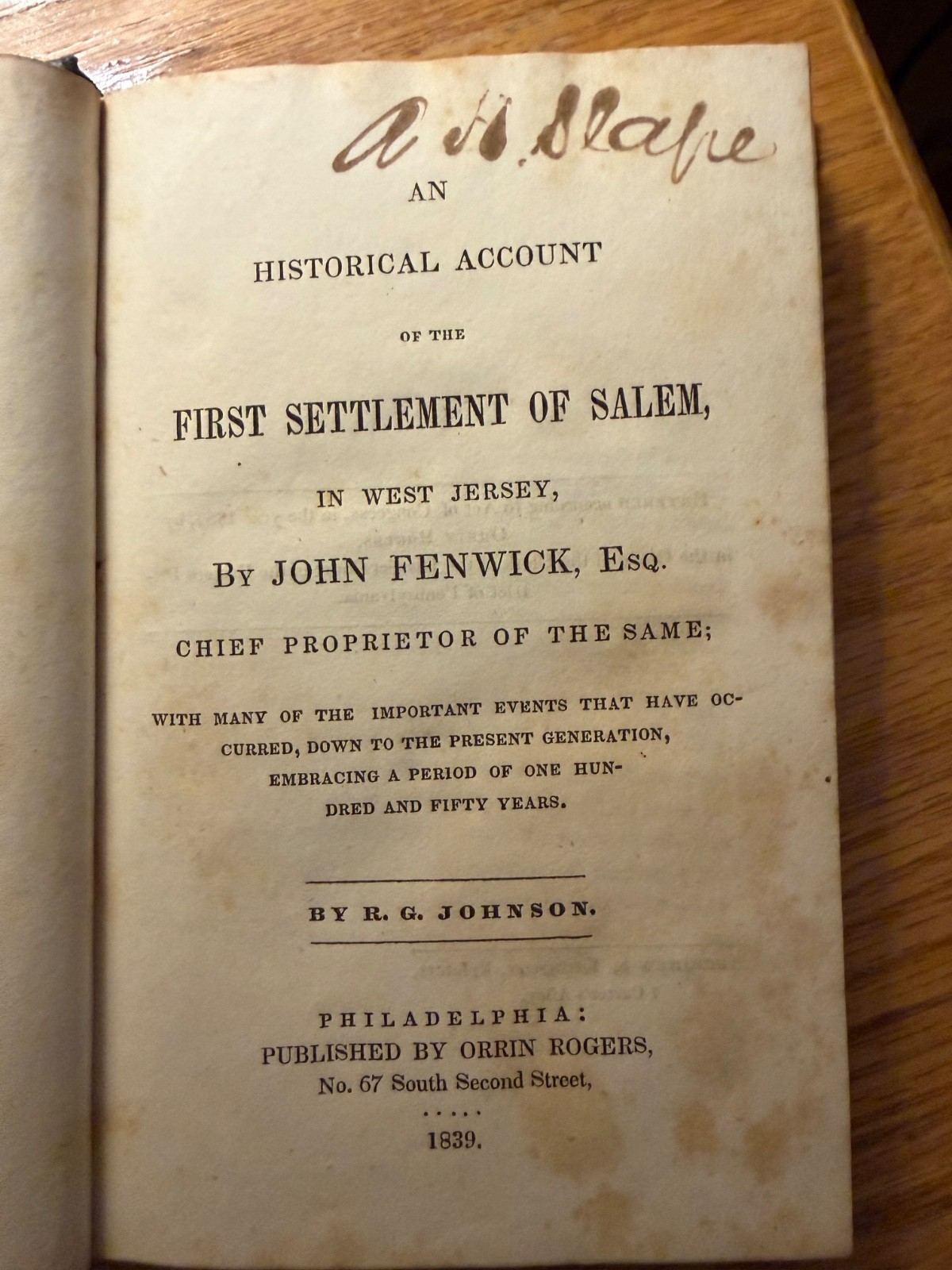 1839 First Settlement of Salem West Jersey John Fenwick Robert Johnson Rare 1st