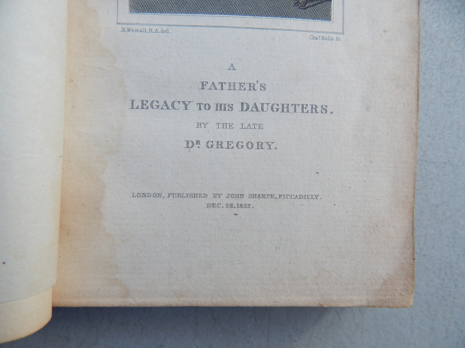 1822 FULL LEATHER „A FATHER’S LEGACY TO HIS DAUGHTERS“ BY DR. JOHN GREGORY