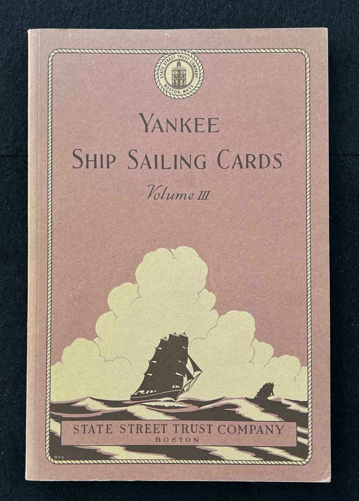 Yankee Ship Sailing Cards State Street Trust Co 1952 Softcover Boston MA (#729)