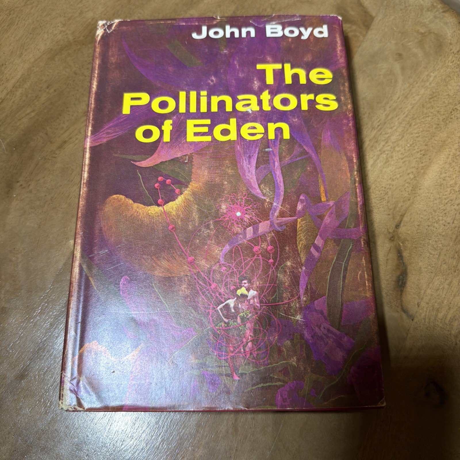 The Pollinators of Eden – John Boyd – 1969 BCE Weybright and Talley Hardback