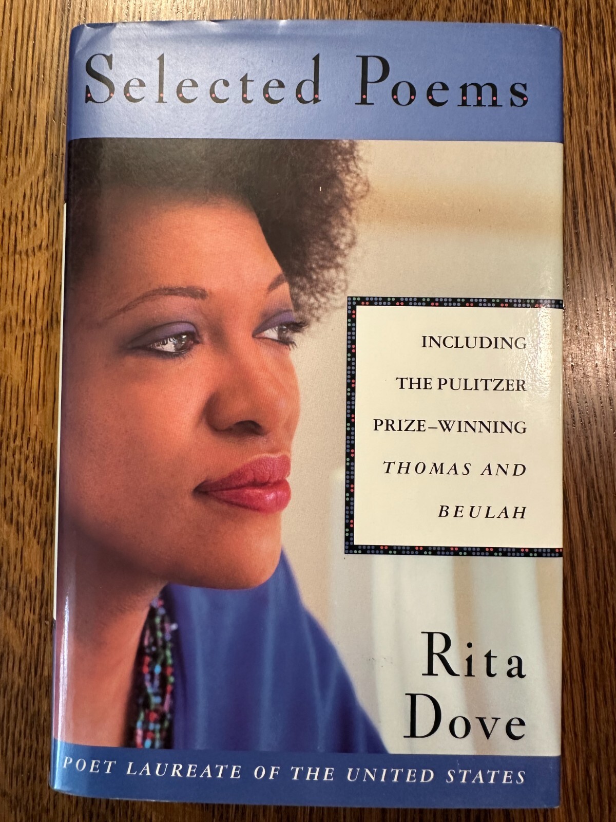 SIGNED & INSCRIBED Selected Poems by Rita Dove (1993, HC w/DJ) FIRST EDITION