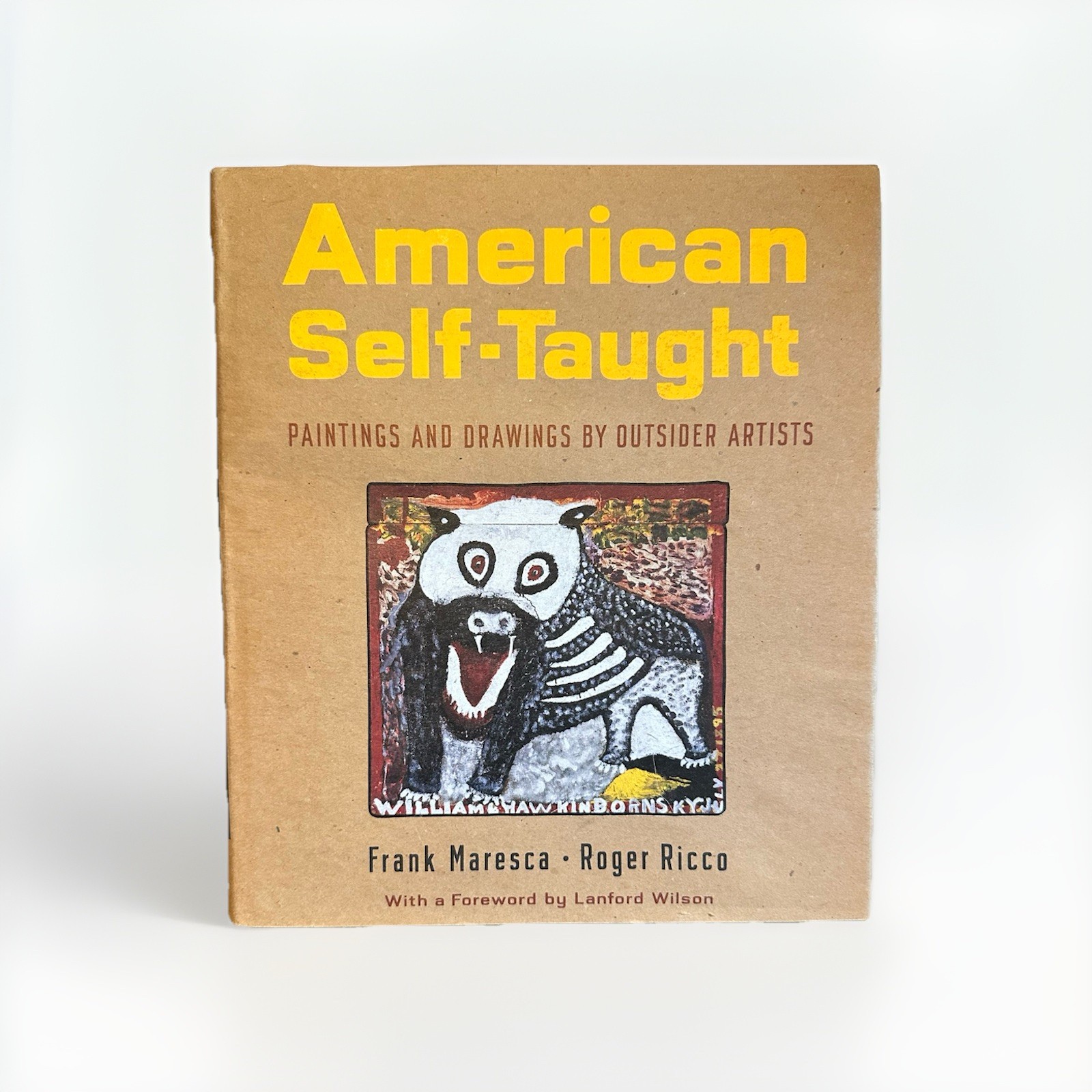 American Self Taught Paintings And Drawing By Outsider Artists ‘93 Stated 1st Ed