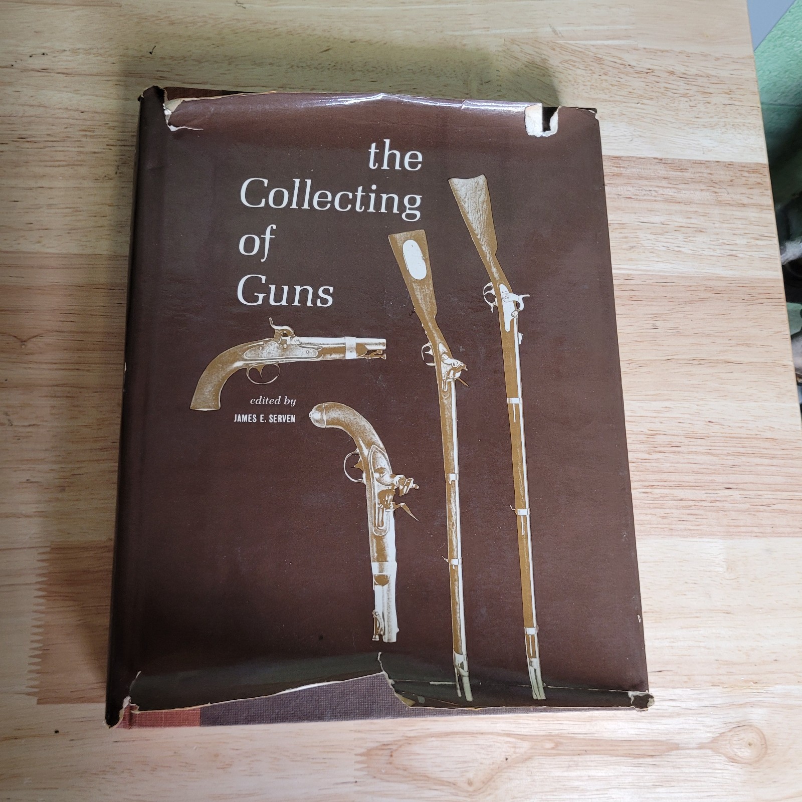 The Collecting of Guns James E. Serven Hardcover Illustrated Book Bonanza Books