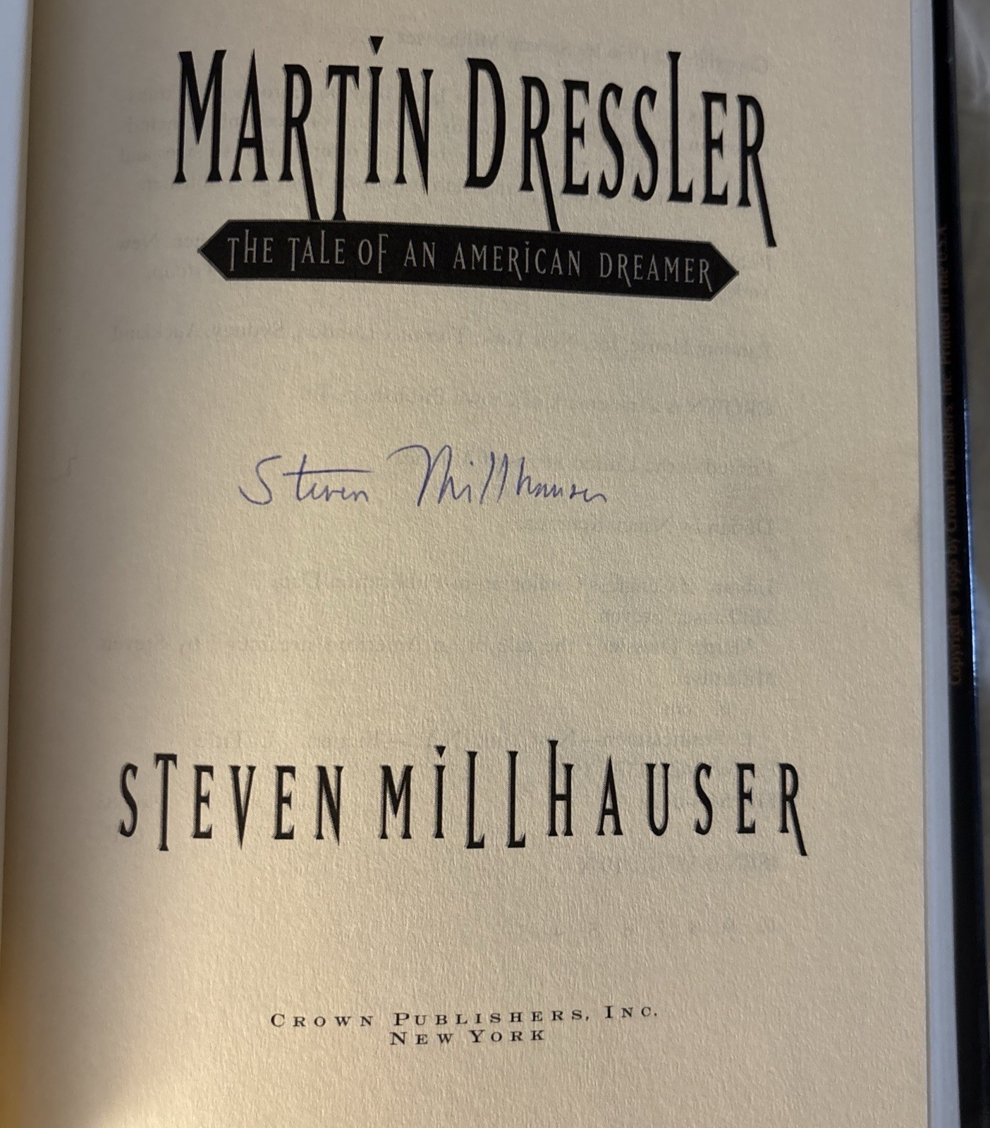 Martin Dressler: The Tale of An American Dreamer Signed by Steven Millhauser HC