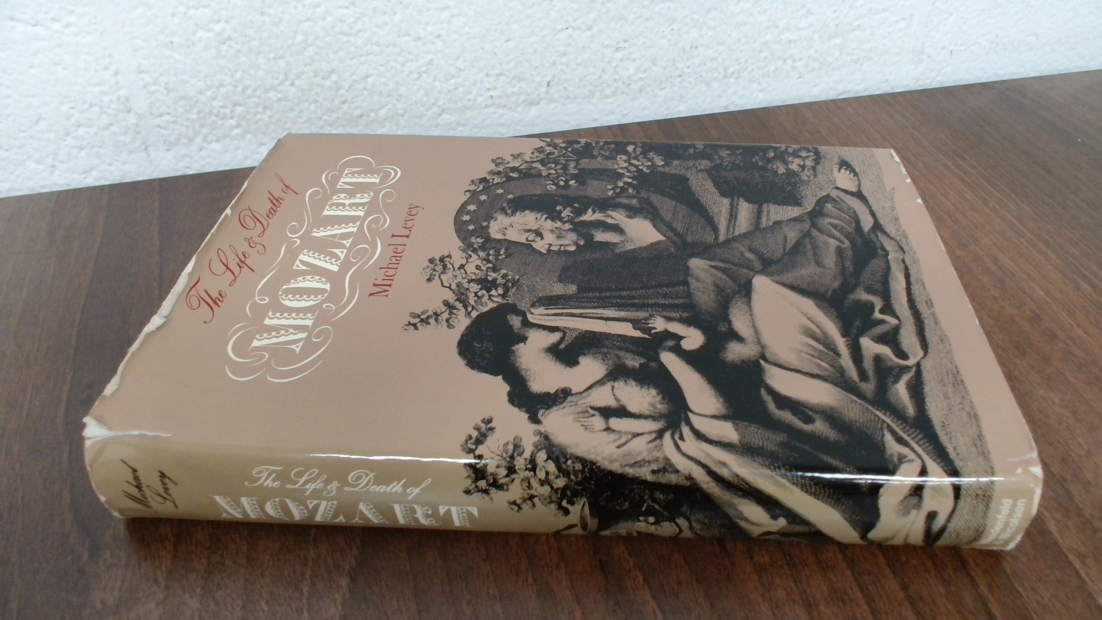 Life and Death of Mozart, Levey, Michael, Weidenfeld And Nicolson