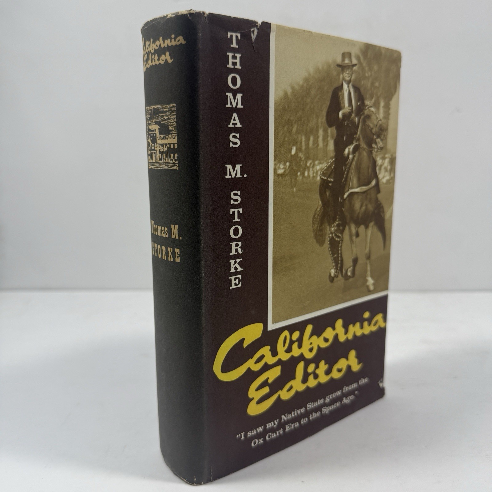Thomas M. Storke CALIFORNIA EDITOR 1958 bio + Santa Barbara history Signed / JLG