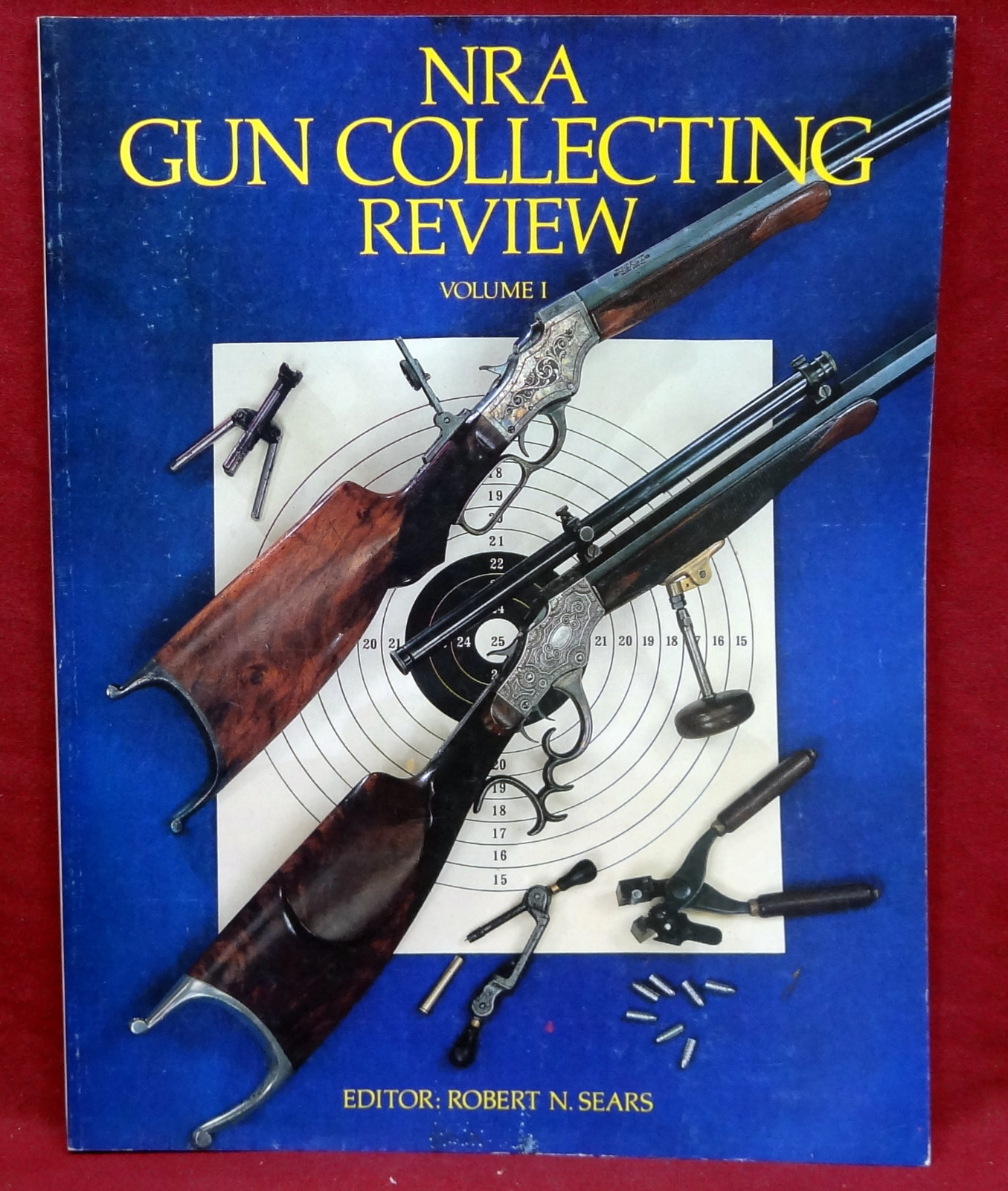 NRA Gun Collecting Review, Vol. I, 1983, Robert N. Sears, Editor