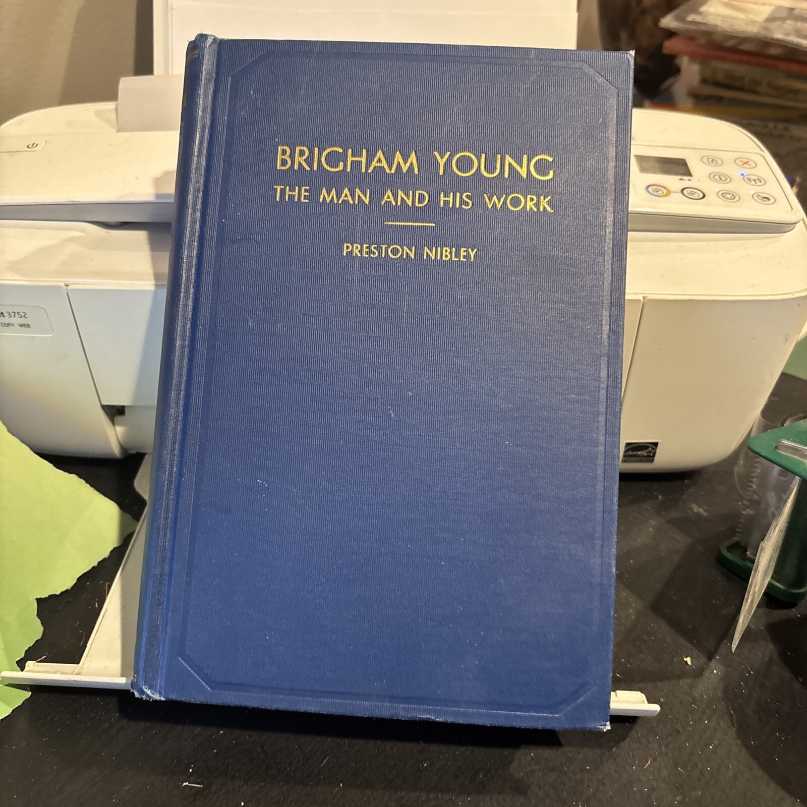 BRIGHAM YOUNG: THE MAN and HIS WORK by Preston Nibley – 1937 Edition