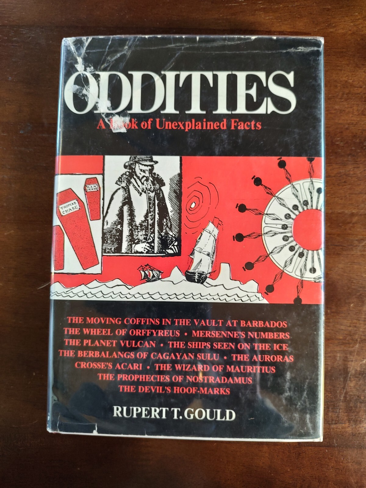 Oddities, Unexplained Facts, 1965 3rd Edition, by Rupert T. Gould, Very Clean!