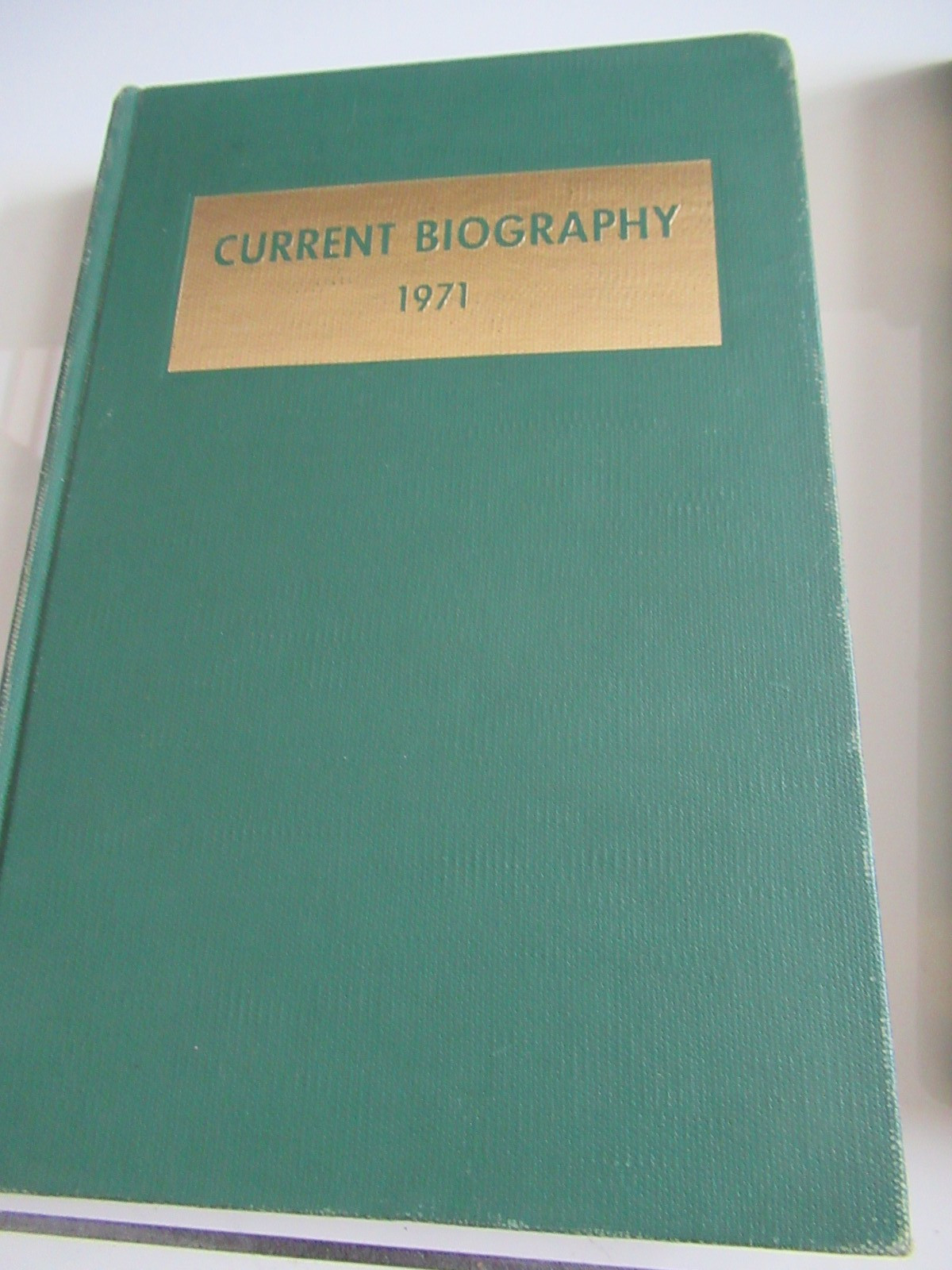 Current Biography 1971 Hardcover Illustrated BEST PRICE ON EBAY! 484p WOW!