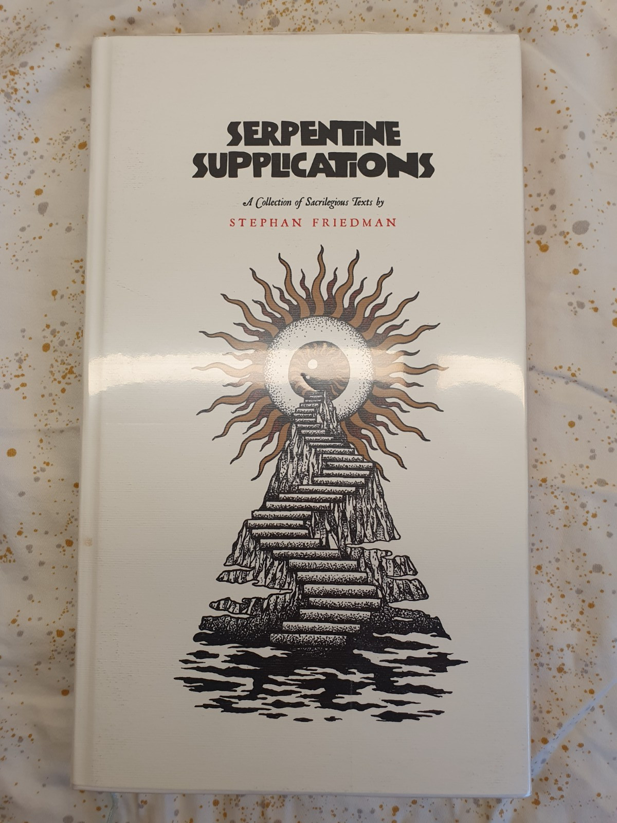 Serpentine Supplications, Stephan Friedman, Mount Abraxas Press