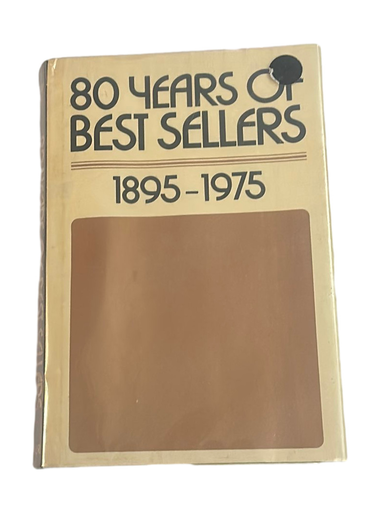 80 Years of Best Sellers 1895-1975 Book Alice Payne Hackett