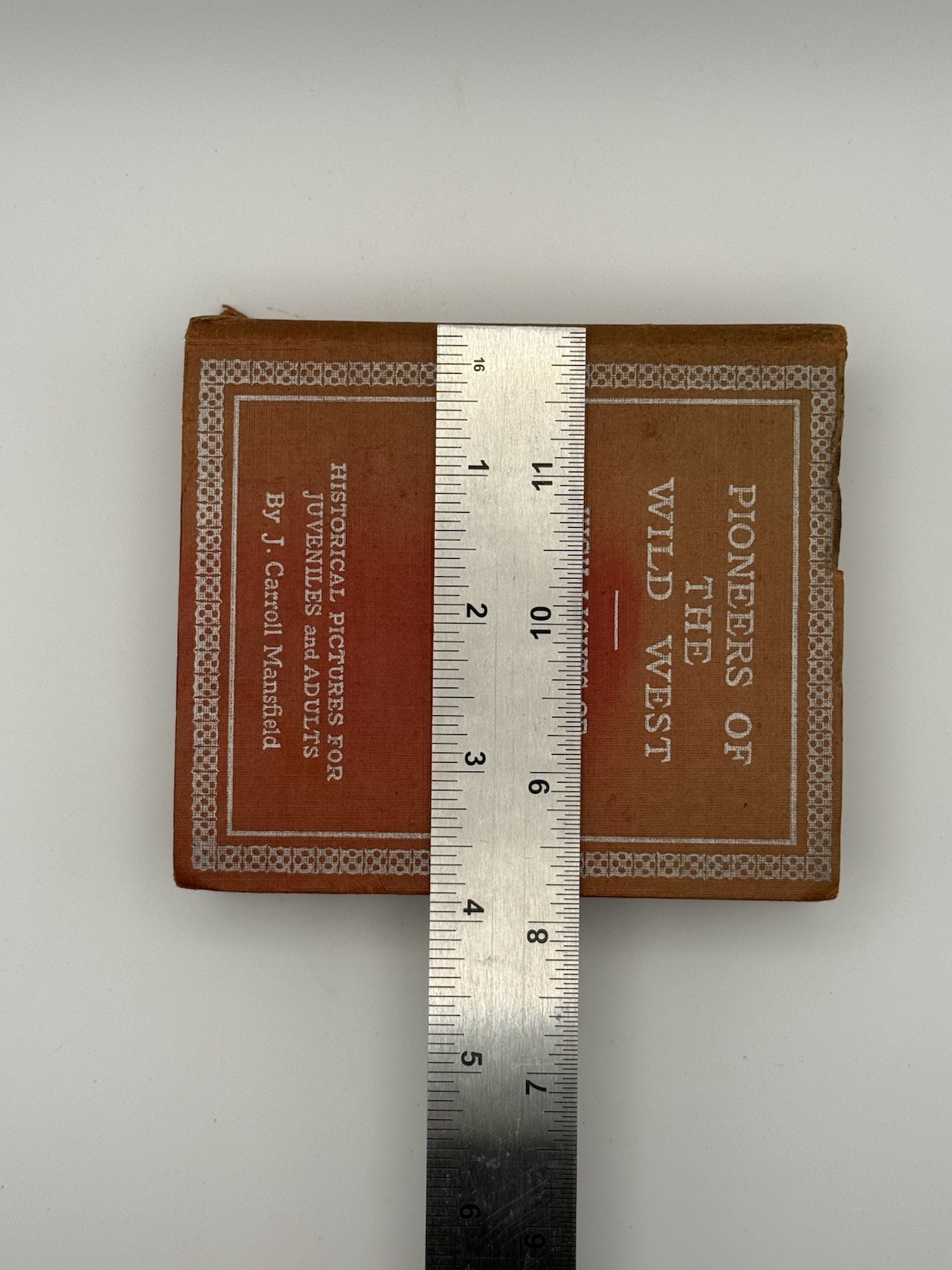 Pioneers of the Wild West High Lights of History Series Whitman 1933 J Carroll M